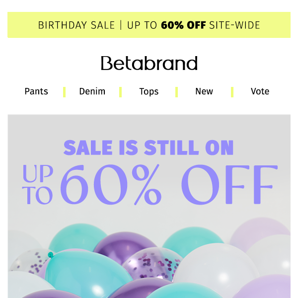 The birthday sale you can’t miss 🎂