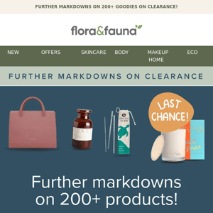 Further Markdowns On 200+ Goodies On Clearance! 💚