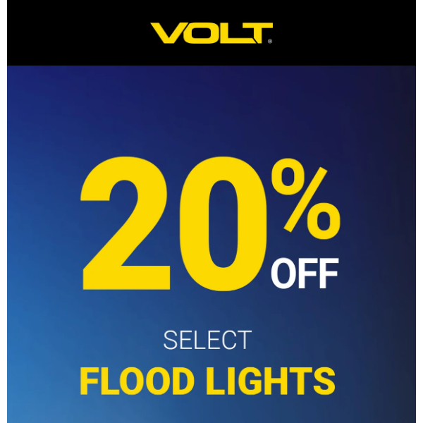 20% Off Select Flood Lights + Up to 40% Off Clearance & Overstocks