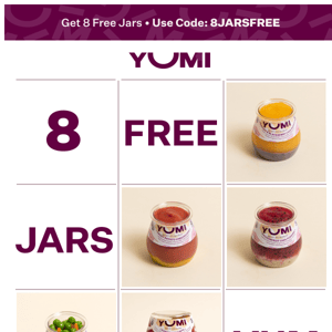 👶 Get 8 free jars of our best-selling baby food!