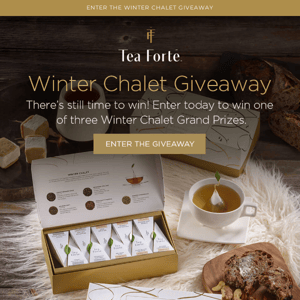 You've still got time to enter ❄️ Winter Chalet Giveaway