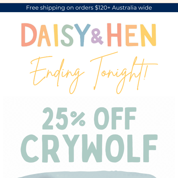 LAST CHANCE: 25% off Crywolf & Huxbaby ☔🧸🍒