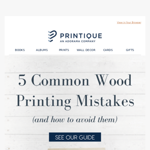 5 Common Wood Printing Mistakes