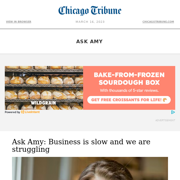 Ask Amy: Business is slow and we are struggling