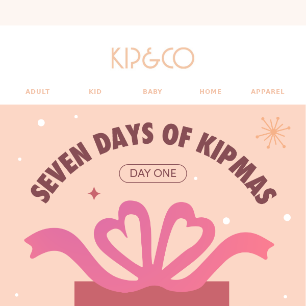 7 days of KIPMAS starts NOW 🎁