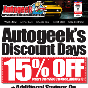 Hey Autogeek, It's Discount Days Again!