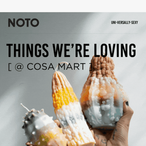 Cosa Mart: things we're loving 💫