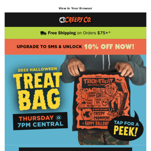 Our *Limit 500* Halloween Treat Bag Launches TOMORROW.