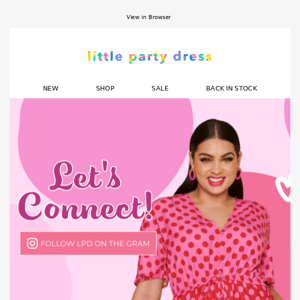 Have you joined the LPD community on socials Little Party Dress AU? 🌈