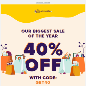 Save 40%! Black Friday sale starts now