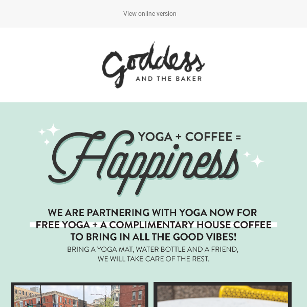 Join us for Yoga + Coffee Tomorrow!