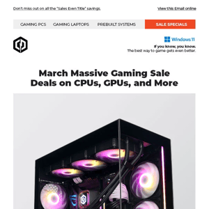 ✔ March Massive Deals Starts Now – Extra Savings on CPUs, GPUs and More