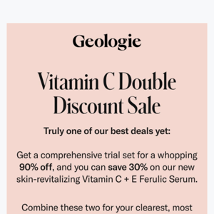 ❗ Double discount, GO! 90% off trial sets + 30% off Vitamin C