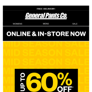 UP TO 60% OFF online & in-store.