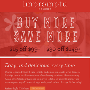 Buy more, save more. Start shopping!