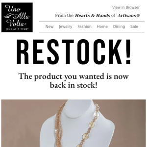 Restock Alert: Your Desired Product is Back at Uno Alla Volta! 🎉