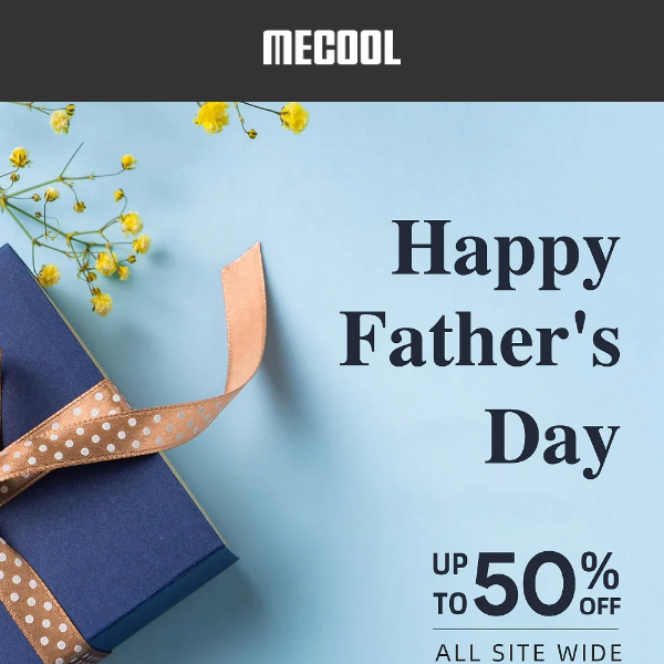 💝 Upgrade Dad's viewing experience with a MECOOL TV BOX and save 10%!