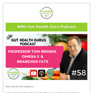 🎧 Gut Health Gurus Podcast #58- Dr Professor Tom Brenna
