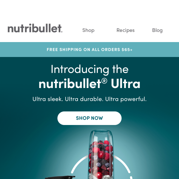 The nutribullet® Ultra has arrived. - NutriBullet