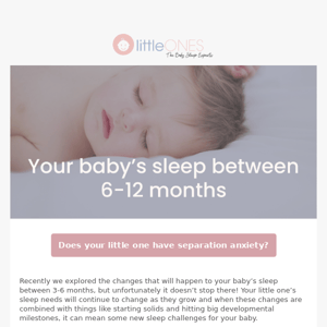 Struggling with  your baby’s sleep between 6-12 months?