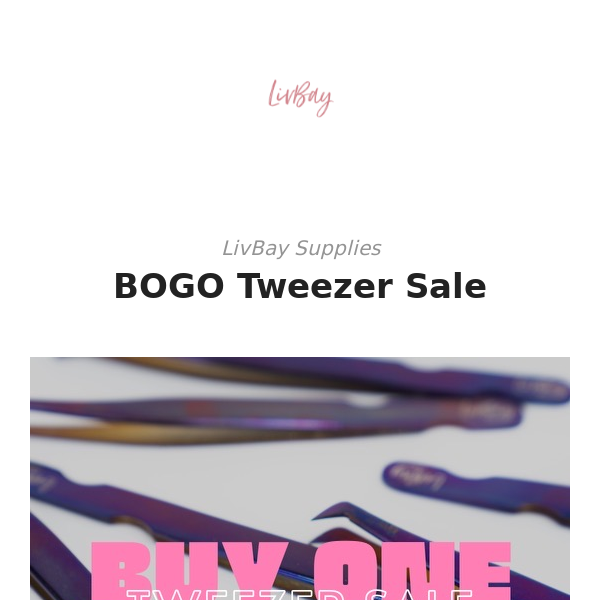 BOGO Tweezer Sale! Ends Tonight 😱