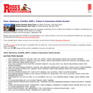 *REMINDER* Ross's > Plant, Machinery, Forklifts, EWP's, Trailers & Generators Online Auction 08/05/23