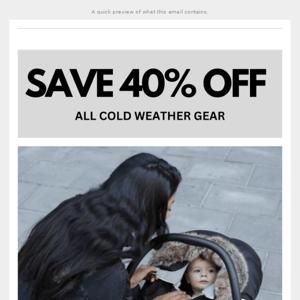 40% OFF All Cold Weather Gear ends tonight!