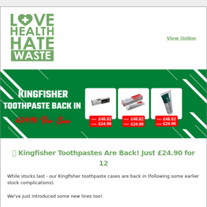 🪥 Kingfisher Toothpastes Are Back! Just £24.90 for 12