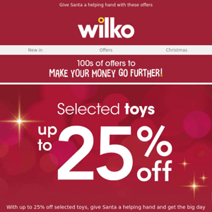 Up to 25% off selected toys… Go, go, go!