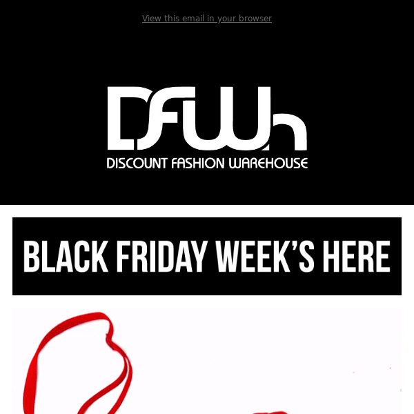 DFWh - Black Friday Week is Here •  Any 3 Bras for $24 • All Jewelry $2 • Select Ashley Stewart 50 % off