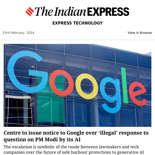 Technology | Centre to issue notice to Google over ‘illegal’ response to question on PM Modi by its AI