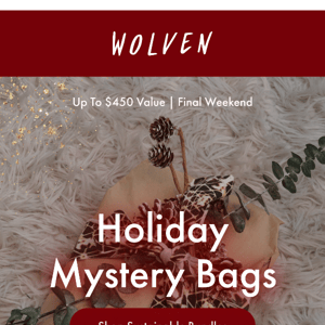 LAST CALL: MYSTERY BAGS ✨