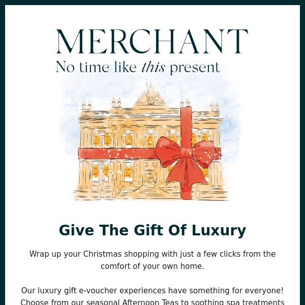Give the gift of luxury this Christmas