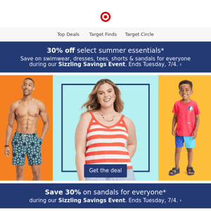 Ends Tuesday: 30% off select summer style for the family.