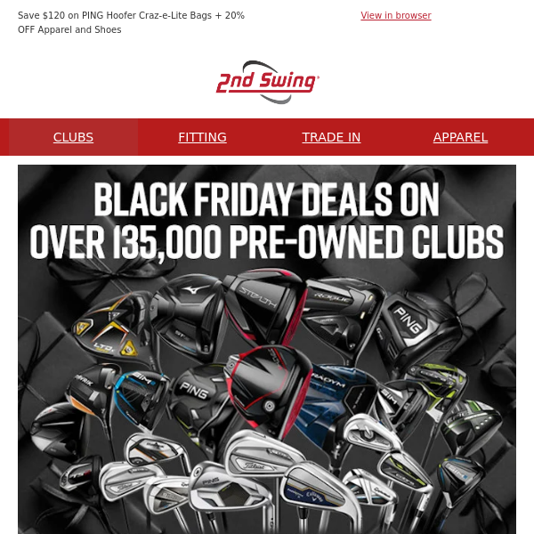 Black Friday = Extra 20% OFF Over 135,000 Used Clubs ⛳ FREE Shipping