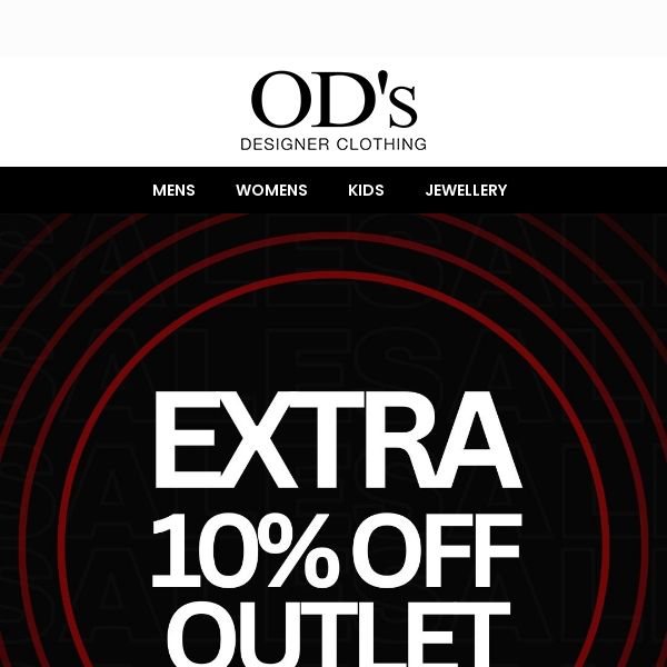 EXTRA 10% OFF OUTLET NOW! 😮