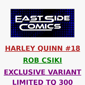 🔥PRE-SALE TOMORROW at 5PM (ET) 🔥 HARLEY QUINN #18 ROB CSIKI VARIANT 🔥 LIMITED TO 300 COPIES WITH COA 🔥 PRE-SALE WEDNESDAY (6/22) at 5PM (ET) / 2PM(PT)