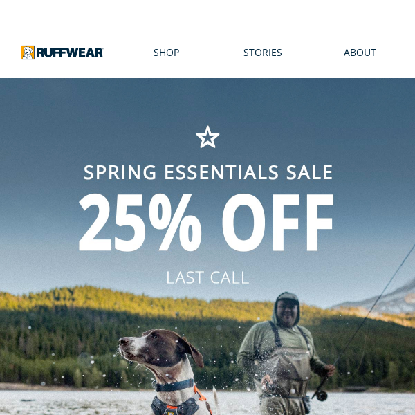 25% Off Spring Gear ENDS TONIGHT
