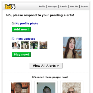 hi5, please respond to your alerts...