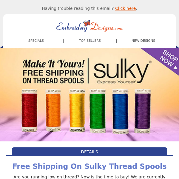 Free Shipping On Sulky Thread Spools