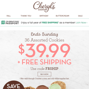 Score savings PLUS free shipping on 36 cookies.