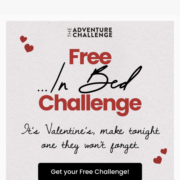 FREE ...In Bed Challenge for V-Day!