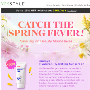 Up to 50% OFF All Beauty in our Spring Fever Sale!