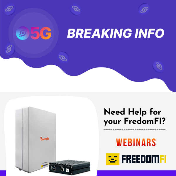 FreedomFI Support Webinar📡💰 -Everything troubleshooting your 5G miner