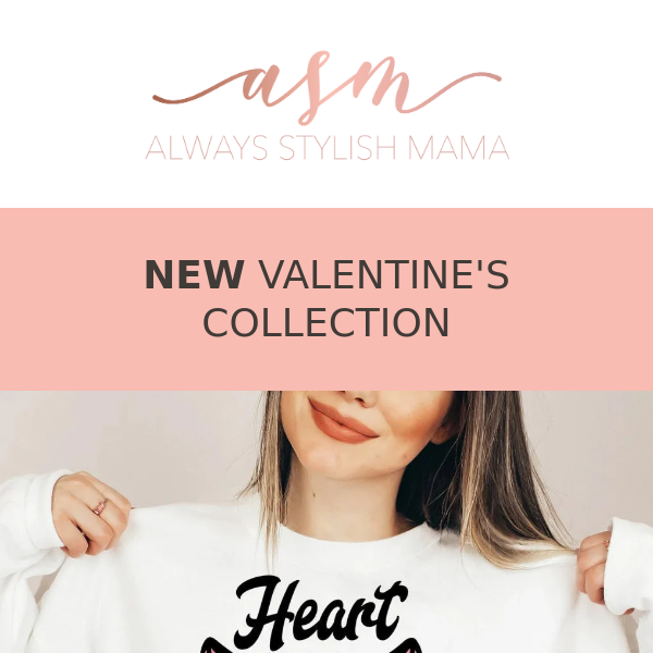 Valentine's Collection is live!