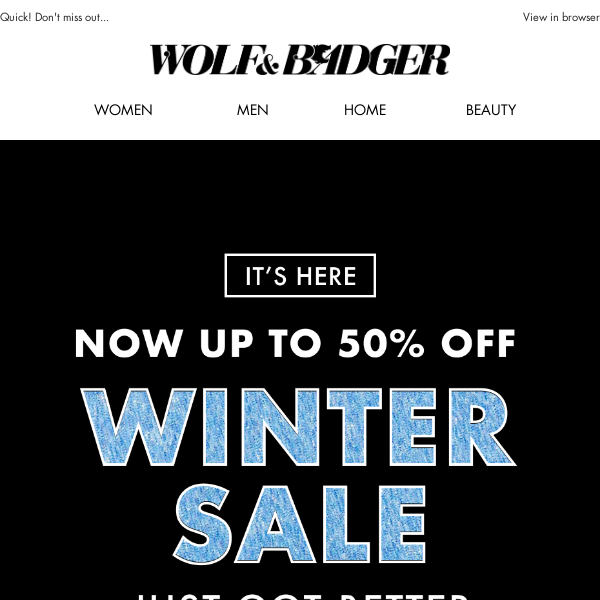 Shop Our Winter Sale! Up to 50% Off Today