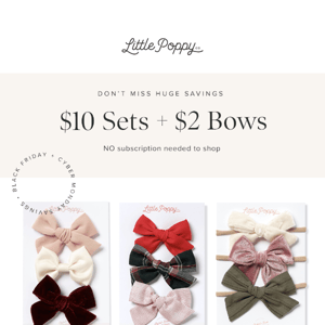 $2 Bows and $10 Sets! 😍