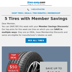 5 tires with Member Discounts and EXTRA Savings!