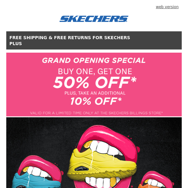 Skechers Billings grand opening special!