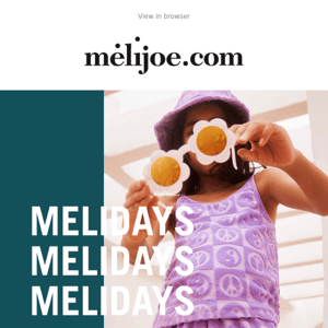 MELIDAYS : Up to 30% off